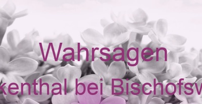 Wahrsagen Frankenthal bei Bischofswerda | Top-Experten für Kartenlegen, Wahrsagen, Hellsehen, Zukunftsdeutung. Wahrsagen Frankenthal bei Bischofswerda | Top-Experten für Kartenlegen, Wahrsagen, Hellsehen, Zukunftsdeutung.